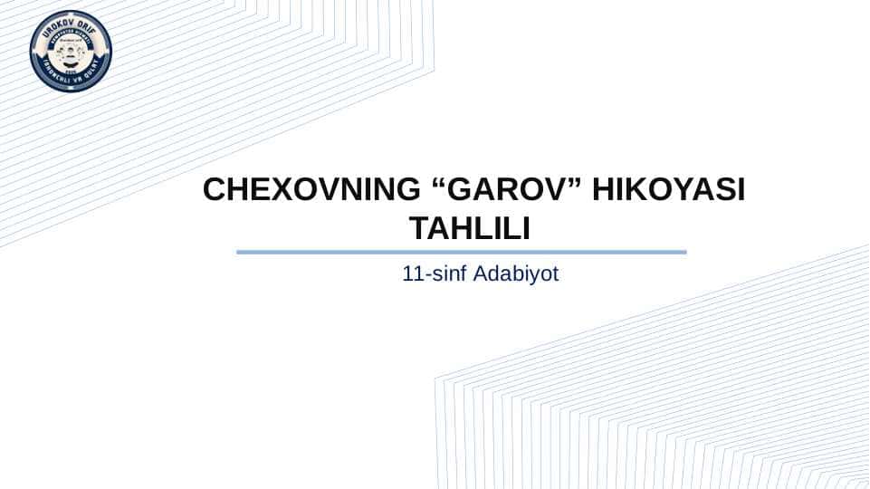 Chexovning Garov hikoyasi tahlili
