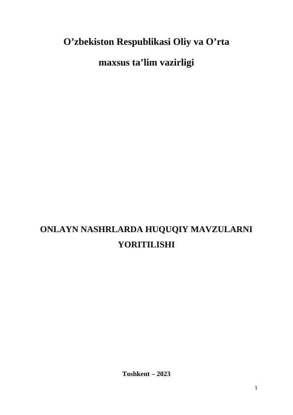 ONLAYN NASHRLARDA HUQUQIY MAVZULARNI YORITILISHI