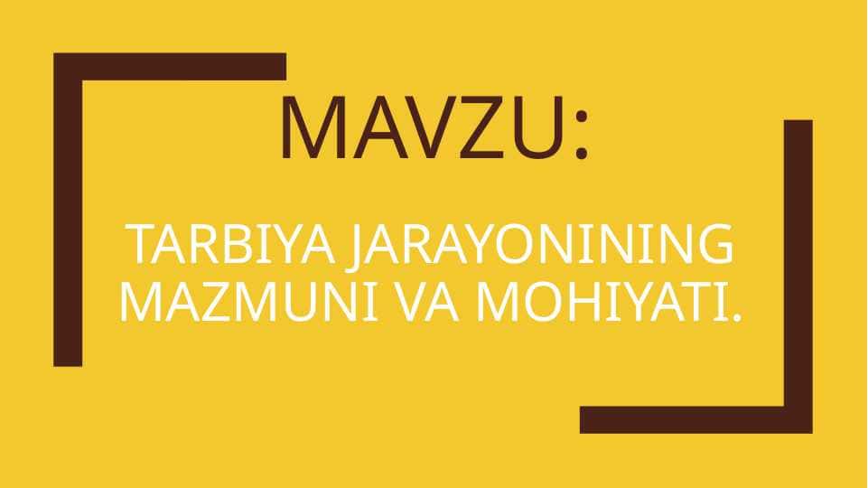 Tarbiya jarayonining