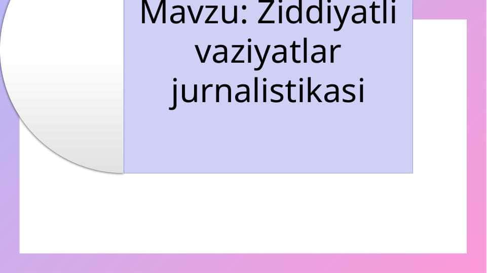 Ziddiyatli vaziyatlar jurnalistikasi