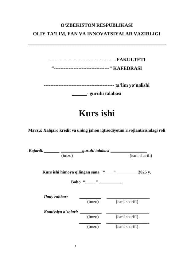 Xalqaro kredit va uning jahon iqtisodiyotini rivojlantirishdagi roli | Халқаро кредит ва унинг жаҳон иқтисодиётини ривожлантиришдаги роли