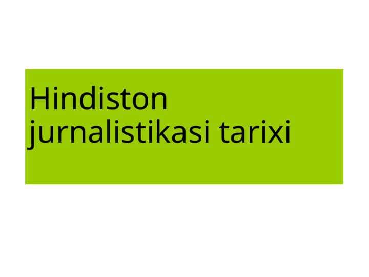 Hindiston jurnalistikasi tarixi