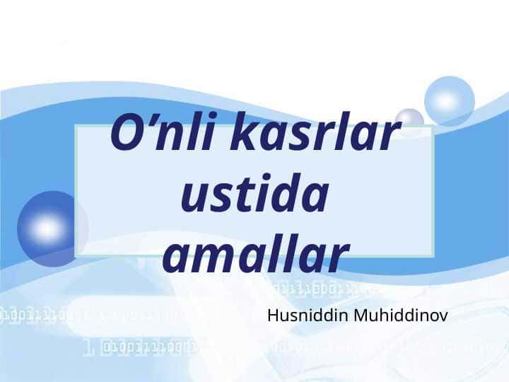 o'nli kasrlar ustida amallar
