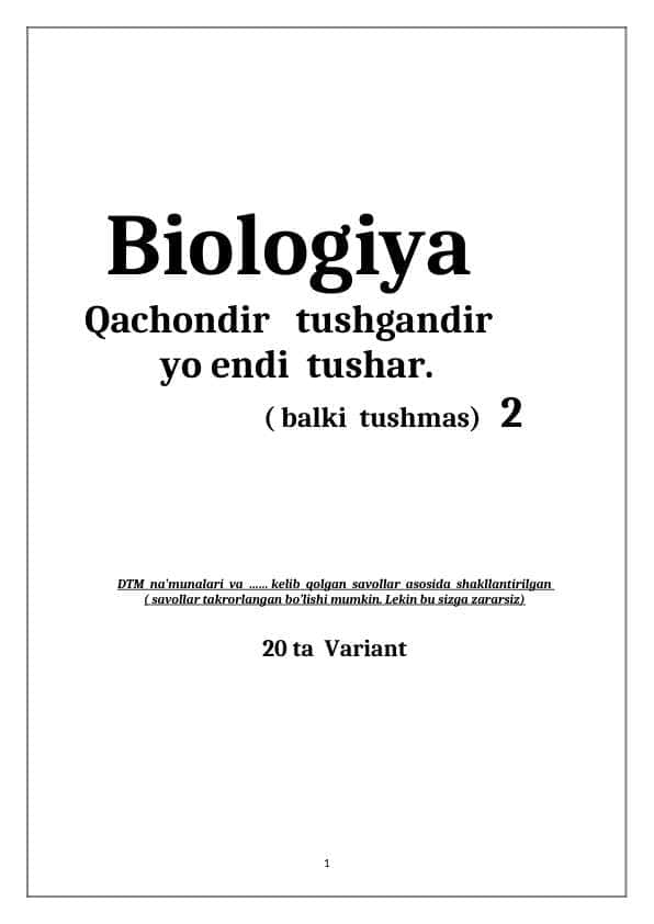 BIOLOGIYA tushgan tushmagan 2 qism