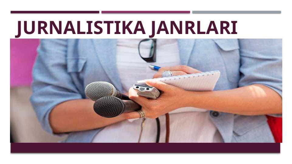 Jurnalistika janrlari