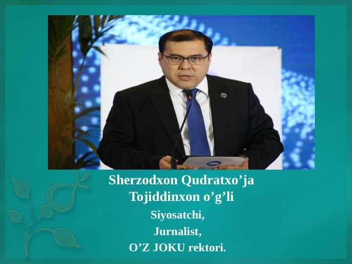 Sherzodxon Qudratxo’ja Tojiddinxon o’g’li