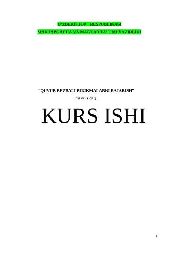 QUVUR REZBALI BIRIKMALARNI BAJARISH