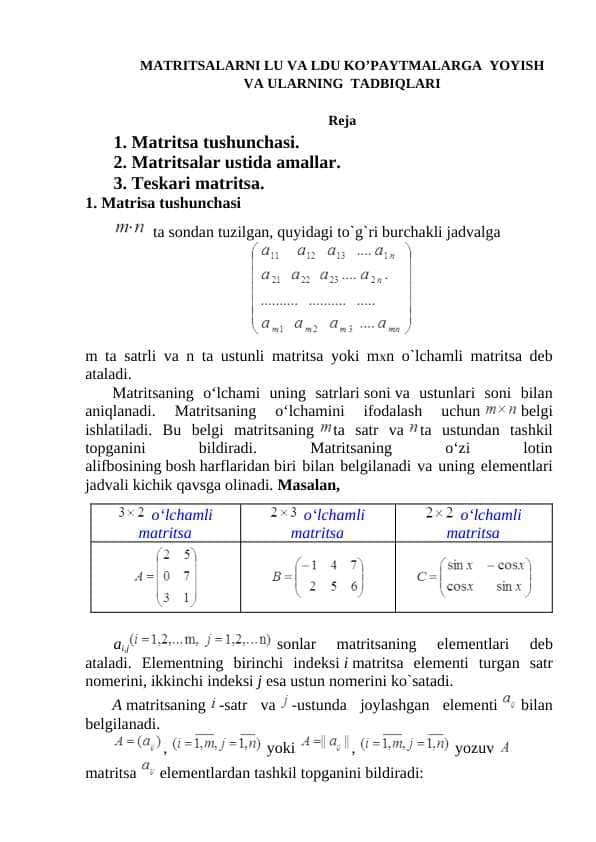 MATRITSALARNI LU VA LDU KO’PAYTMALARGA YOYISH VA ULARNING TADBIQLARI