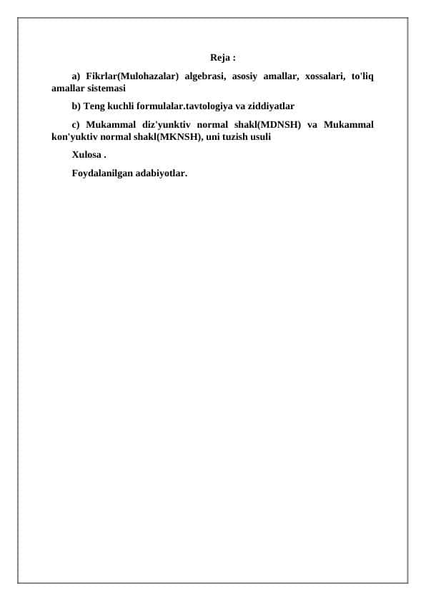 Fikrlar(Mulohazalar) algebrasi, asosiy amallar, xossalari, to'liq amallar sistemasi