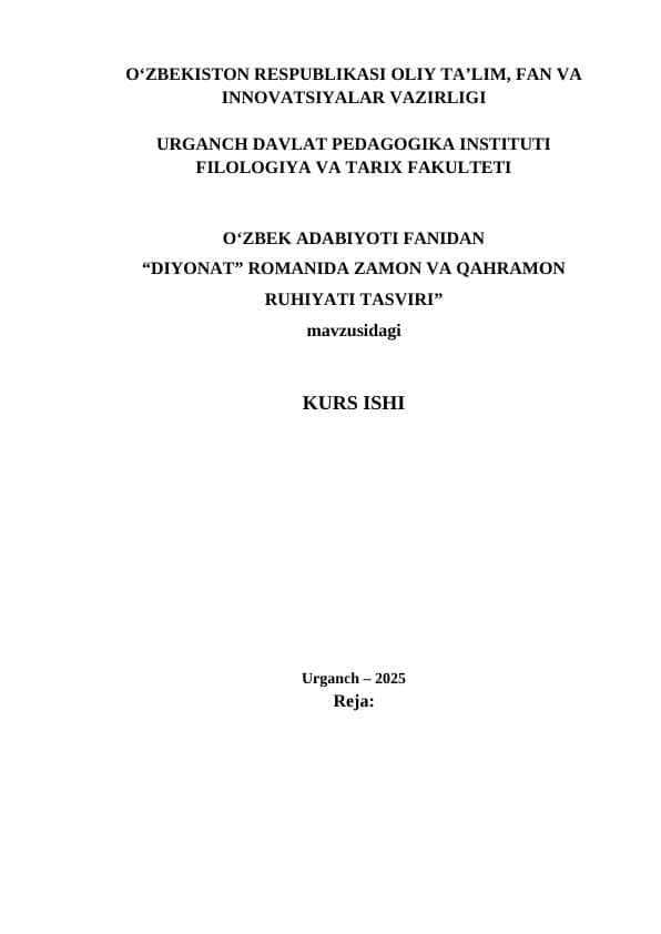 DIYONAT” ROMANIDA ZAMON VA QAHRAMON RUHIYATI TASVIRI