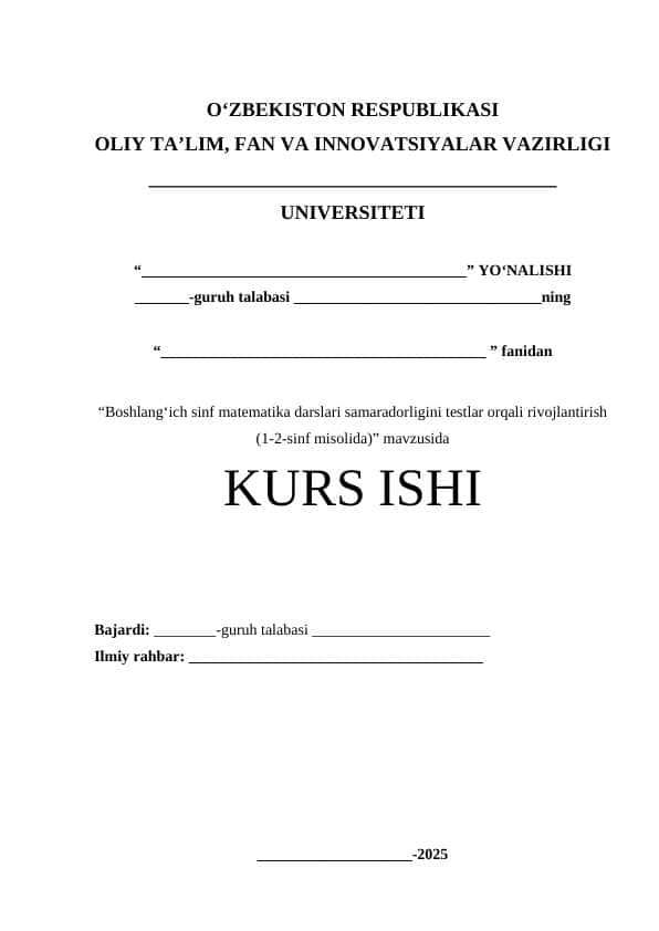 Boshlang‘ich sinf matematika darslari samaradorligini testlar orqali rivojlantirish (1-2-sinf misolida)