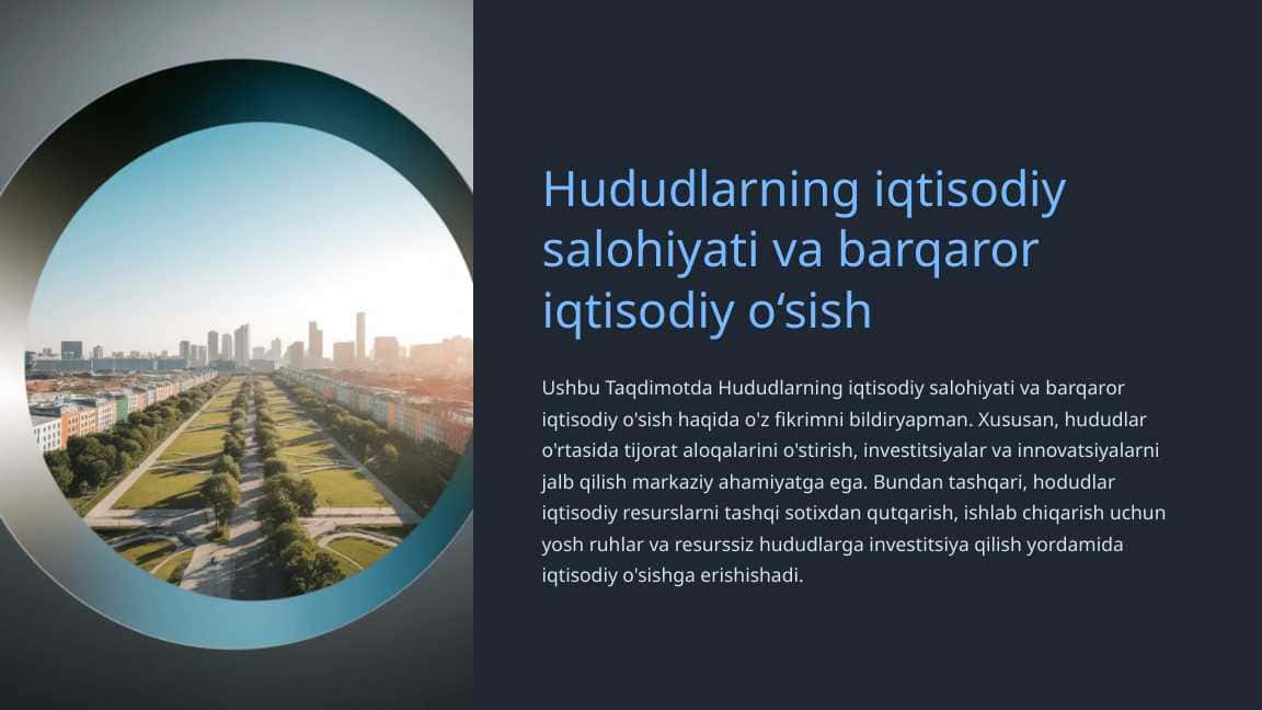 Hududlarning iqtisodiy salohiyati va barqaror iqtisodiy o‘sish