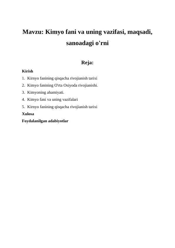 Kimyo fani va uning vazifasi, maqsadi, sanoatdagi o'rni