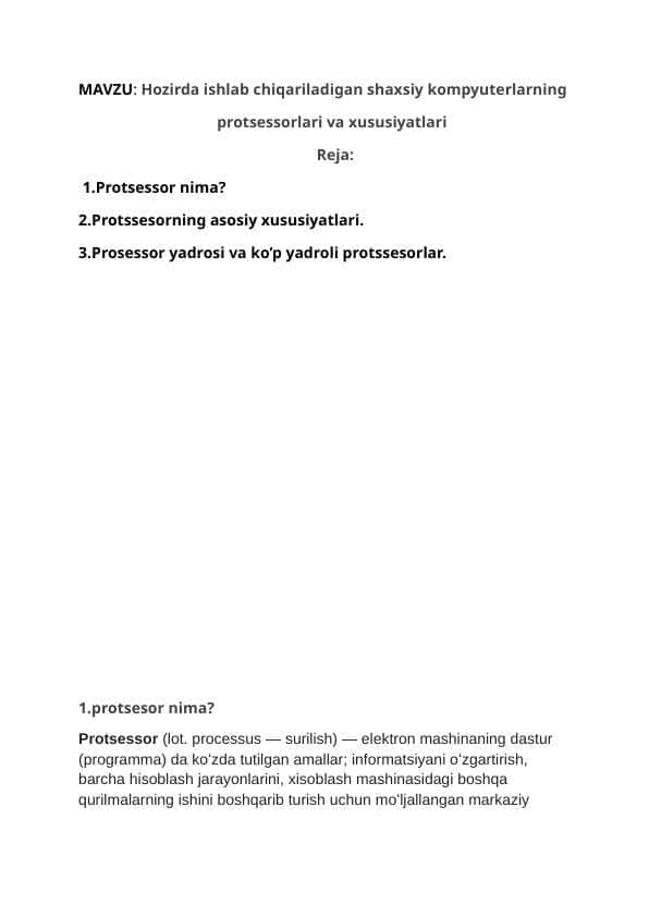Hozirda ishlab chiqariladigan shaxsiy kompyuterlarning protsessorlari va xususiyatlari