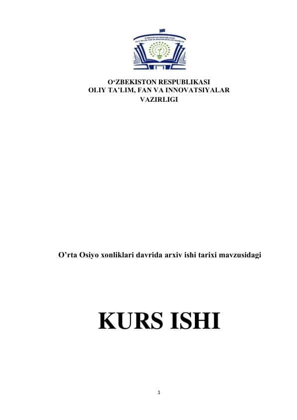 O‘rta Osiyo xonliklari davrida arxiv ishi tarixi