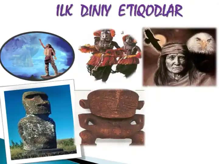 ILK DINIY E’TIQODLAR