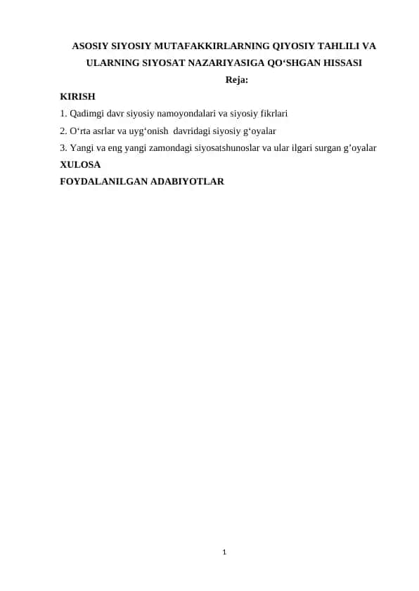 ASOSIY SIYOSIY MUTAFAKKIRLARNING QIYOSIY TAHLILI VA ULARNING SIYOSAT NAZARIYASIGA QO‘SHGAN HISSASI