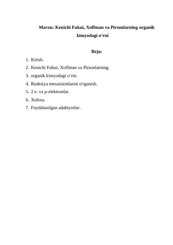 Kenichi Fukui, Xoffman va Pirsonlarning organik kimyodagi o‘rni