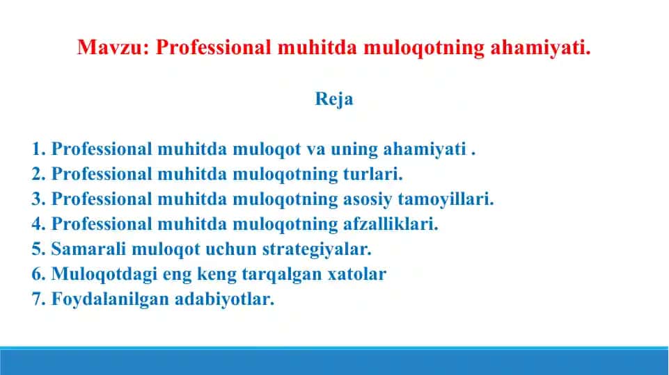 Professional muhitda muloqotning ahamiyati. Taqdimot 15 bet.