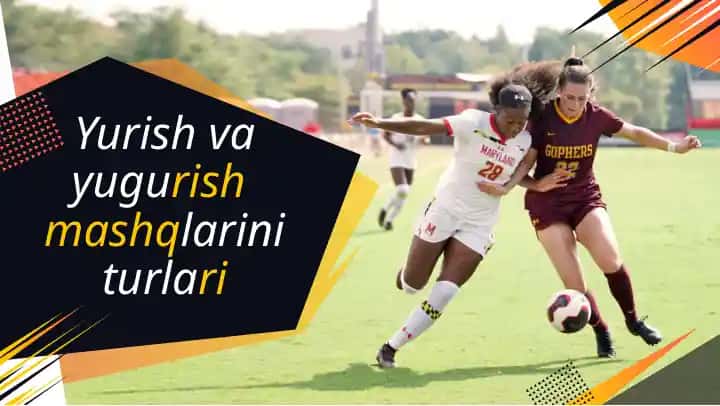 Yugurish va yugurish mashqlarini turlari