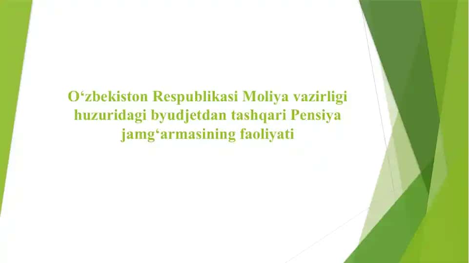O‘zbekiston Respublikasi Moliya vazirligi huzuridagi byudjetdan tashqari Pensiya jamg‘armasining faoliyati