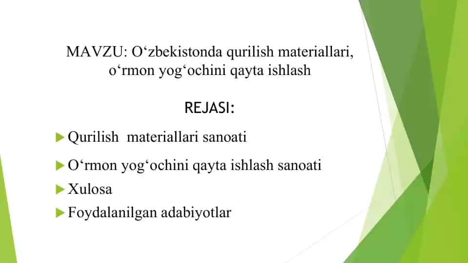 O‘zbekistonda qurilish materiallari, o‘rmon yog‘ochini qayta ishlash