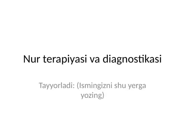 Nur terapiyasi va diagnostikasi