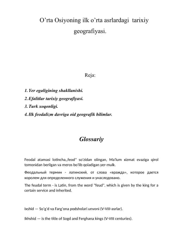 O’rta Osiyoning ilk o’rta asrlardagi tarixiy geografiyasi.