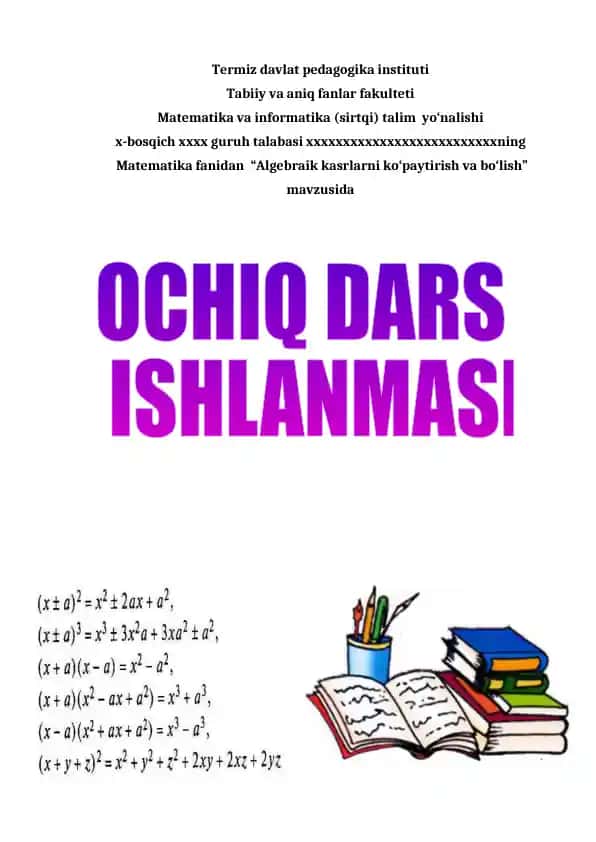 Algebraik kasrlarni ko‘paytirish va bo‘lish” mavzusida ochiq dars