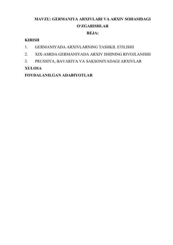 GERMANIYA ARXIVLARI VA ARXIV SOHASIDAGI O‘ZGARISHLAR