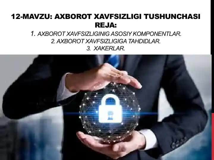 Axborot xavfsizligi tushunchasi
