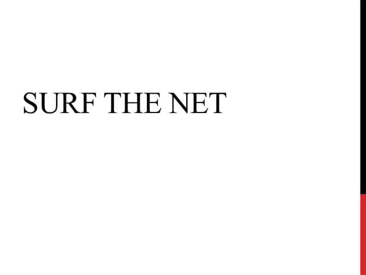 Surf the net