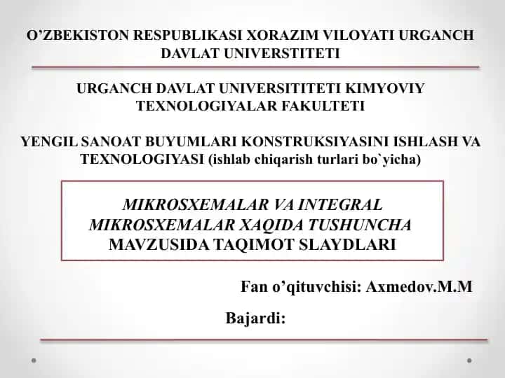 Mikrosxemalar va Integral Mikrosxemalar