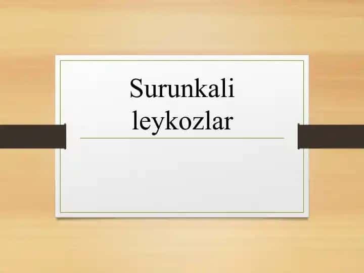 Surunkali leykozlar