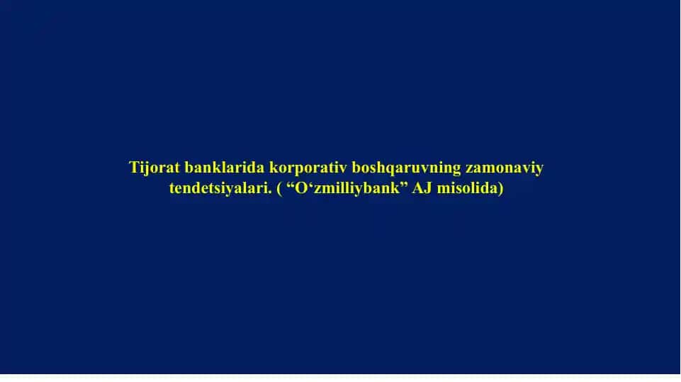 Korporativ boshqaruvning zamonaviy tendetsiyalari