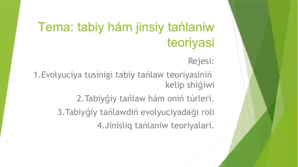 Tabiyiy ham jinsiy tanlaniw teoriyalari.pptx