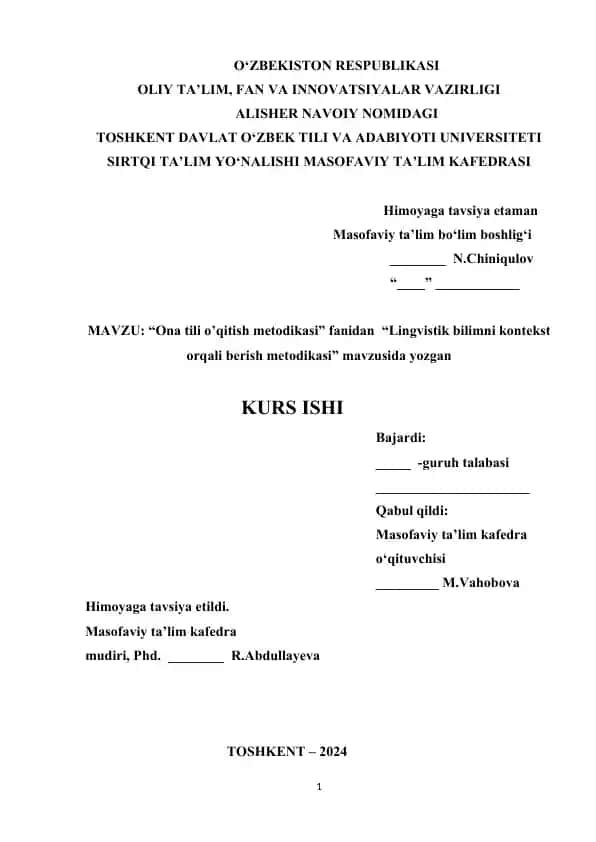 “Ona tili o’qitish metodikasi” fanidan “Lingvistik bilimni kontekst orqali berish metodikasi”