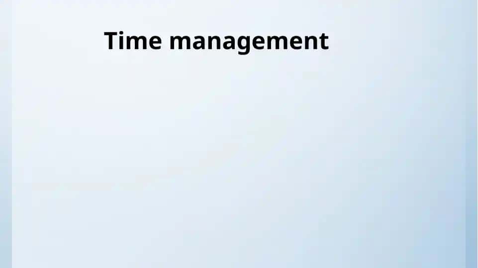 Time management