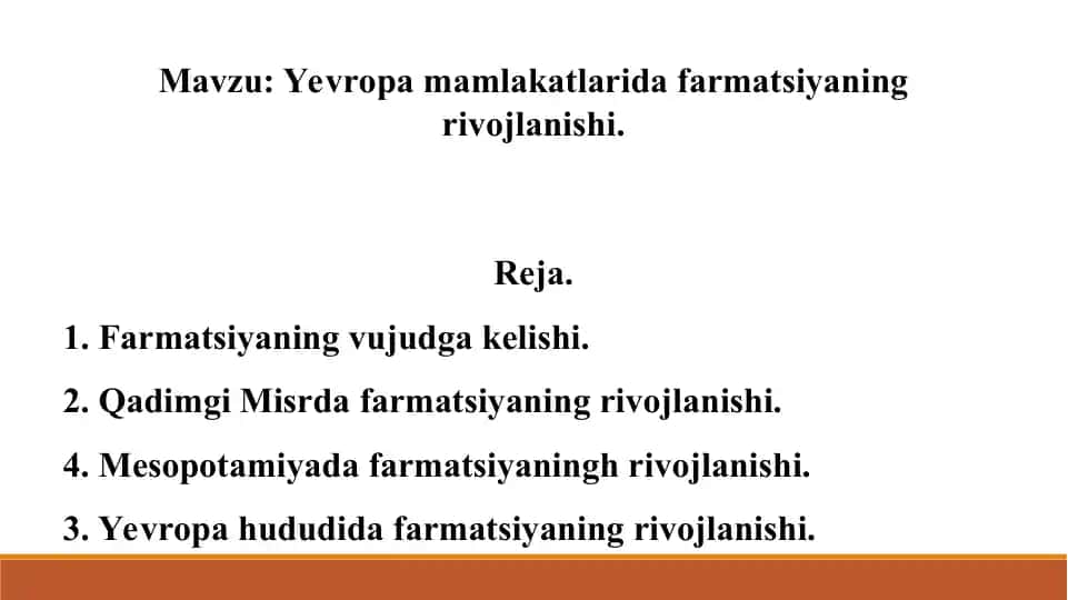 1. Yevropa mamlakatlarida farmatsiyaning rivojlanishi. Taqdimot, 9 bet. Yuzakiroq yoritilgan.