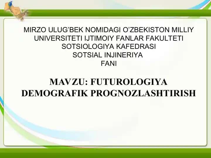 FUTUROLOGIYA DEMOGRAFIK PROGNOZLASHTIRISH
