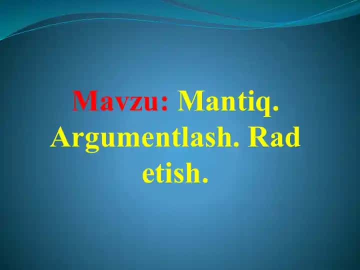 Mantiq. Argumentlash
