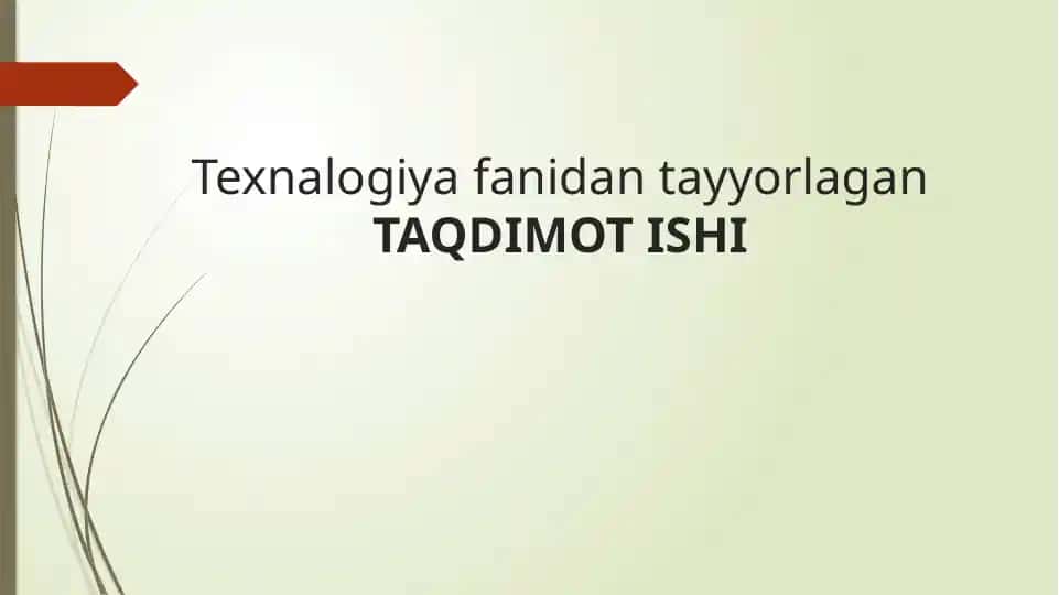 Boshlang’ich ta’limda texnalogiya fanining shakl va metodlari