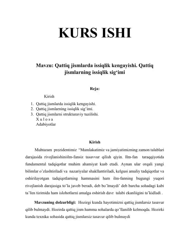 Qattiq jismlarda issiqlik kengayishi. Qattiq jismlarning issiqlik sig‘imi