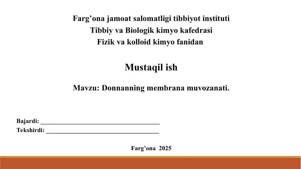 17. Donnanning membrana muvozanati. Taqdimot 11 bet.