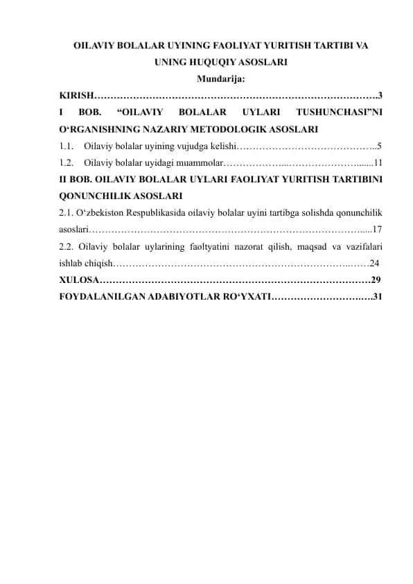 Oilaviy bolalar uyining faoliyat yuritish tartibi va uning huquqiy asoslari