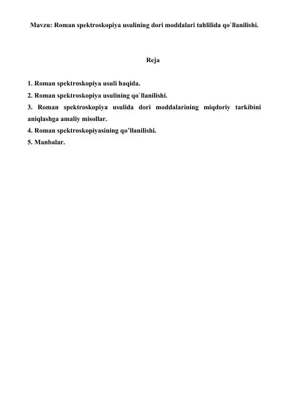 Roman spektroskopiya usulining dori moddalari tahlilida qo`llanilishi. Referat 8 bet