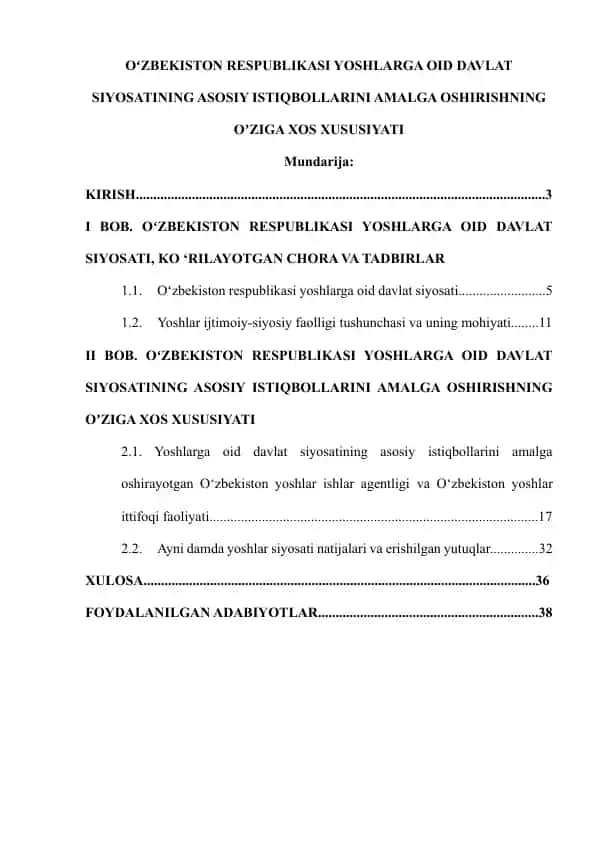 O‘zbekiston Respublikasi yoshlarga oid davlat siyosatini amalga oshirishning o‘ziga xos xususiyati