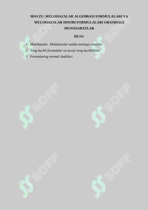 Mulohazalar algebrasi formulasi va mulohazalar hisobi formulalari orasidagi munosabat
