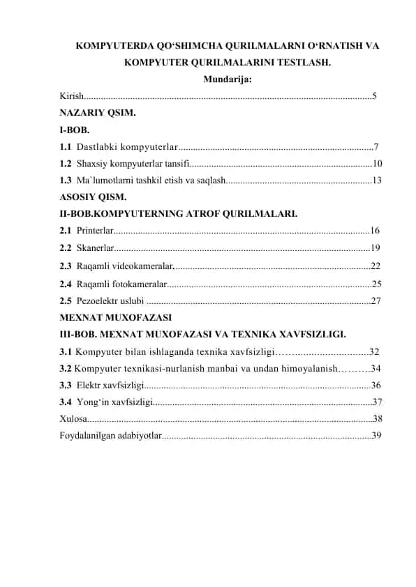 Kompyuterda qo‘shimcha qurilmalarni o‘rnatish va kompyuter qurilmalarini testlash