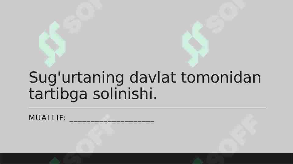 Sug`urtaning davlat tomonidan tartibga solinishi.